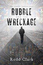 Rubble and the Wreckage