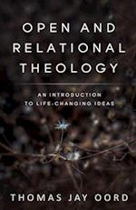 Open and Relational Theology