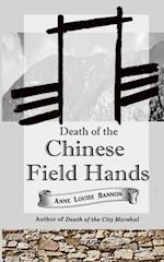 Death of the Chinese Field Hands 