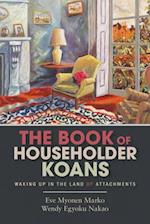 The Book of Householder Koans