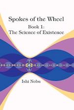 Spokes of the Wheel, Book 1