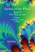 Spokes of the Wheel, Book 2