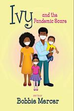 Ivy and the Pandemic Scare 