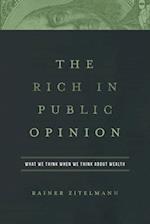 The Rich in Public Opinion : What We Think When We Think about Wealth 