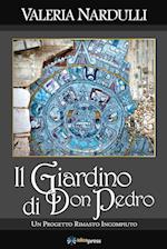 Il Giardino Di Don Pedro