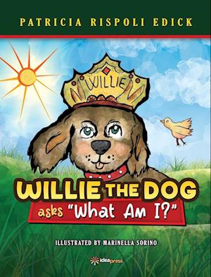 Willie the Dog asks "What Am I?"