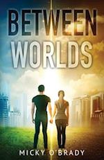 Between Worlds 