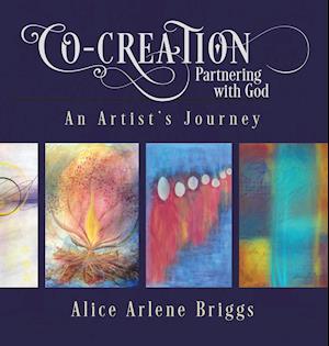 Co-Creation Partnering with God