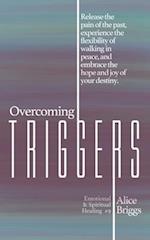 Overcoming Triggers 