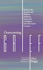Overcoming Grief 