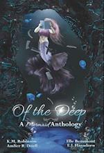 Of the Deep Mermaid Anthology