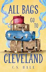 All Bags Go to Cleveland 