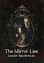 The Mirror Lies