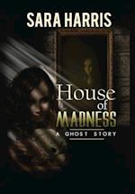 House of Madness