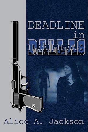 Deadline in Dallas