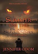 Summer on the Black Suwannee