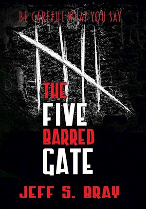 The Five Barred Gate