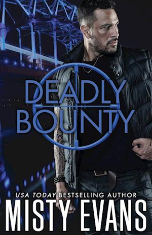 Deadly Bounty: SCVC Taskforce Series, Book 11