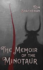 The Memoir of the Minotaur 