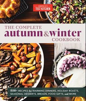 The Complete Autumn and Winter Cookbook