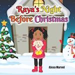 Raya's Night Before Christmas 