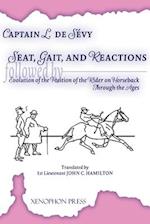 Seat, Gaits, and Reactions and the Evolution of the Position of the Rider Through the Ages 