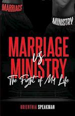 Marriage vs. Ministry