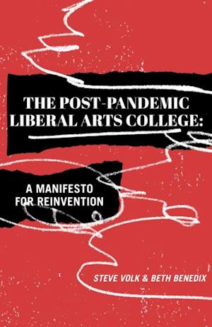 Post-Pandemic Liberal Arts College