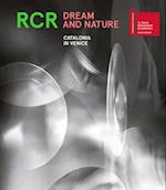 RCR. Dream and Nature