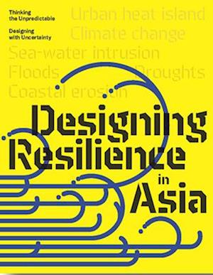 Design Resilience in Asia