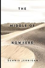 The Middle of Nowhere 