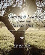 Loving and Leading from the Inside Out