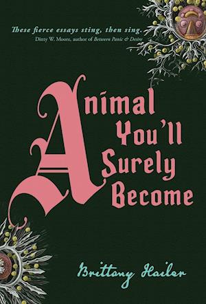 Animal You'll Surely Become