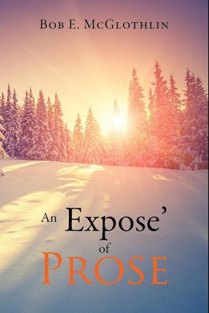 An Expose of Prose