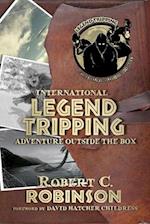 International Legend Tripping