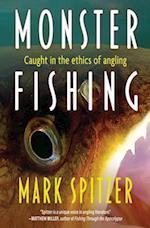 Monster Fishing the World and Back
