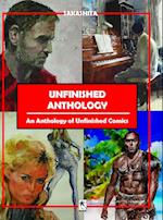 Unfinished Anthology