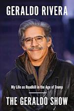 The Geraldo Show