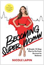 Becoming Super Woman