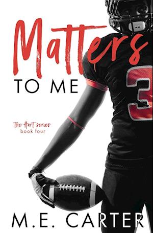 Matters to Me: A College Football Romance