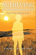 Achieving Superpersonhood
