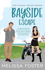 Bayside Escape - Special Edition 