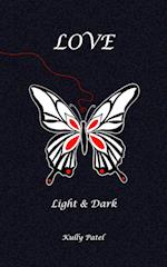 Love: Light and Dark 