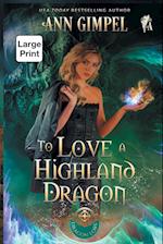To Love  a Highland Dragon
