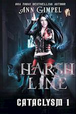 Harsh Line: An Urban Fantasy 