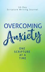 Overcoming Anxiety