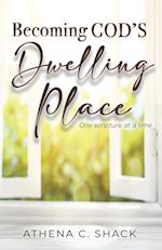 Becoming God's Dwelling Place