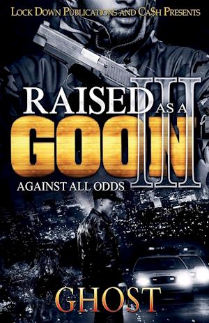 Raised as a Goon 3