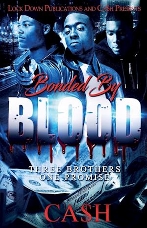 Bonded by Blood