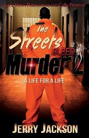 The Streets Bleed Murder 2